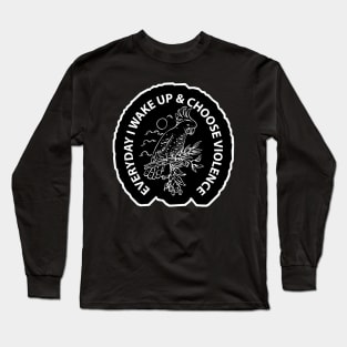 Cockatoo i choose violence black Long Sleeve T-Shirt